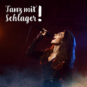 Tanz mit Schlager!