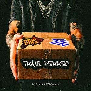 Traje Perreo (Explicit)