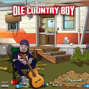 Ole Country Boy (Explicit)