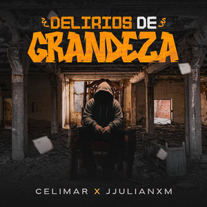 Delirios de Grandeza