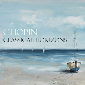 Chopin - Classical Horizons