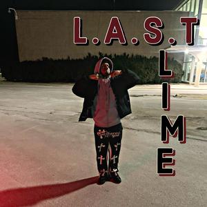 L.A.S.T (Explicit)