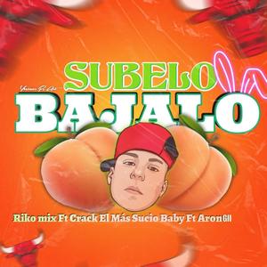 Subelo Bajalo (feat. Riko Mix & Aron Gii)