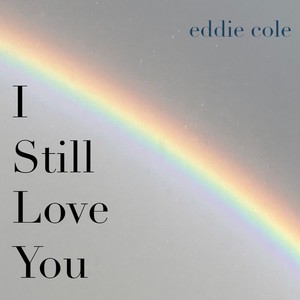 I Still Love You
