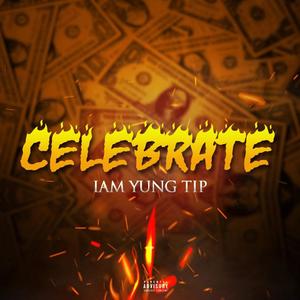 Celebrate (Explicit)