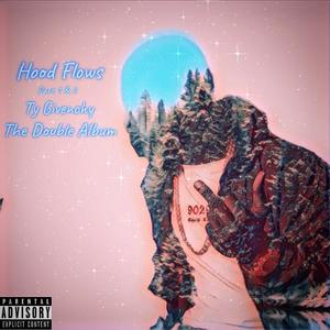 Hood Flows Pt.1 (Explicit)