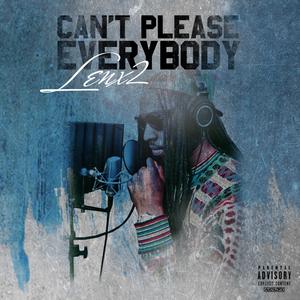 Can't Please Everybody (Explicit)