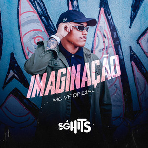 Imaginação (Explicit)