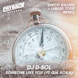 Someone Like You(feat. Gia Koka) (Disco Killerz & Liquid Todd Remix)