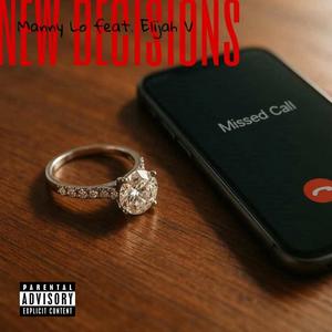 New Decisions (feat. Elijah V) (Explicit)