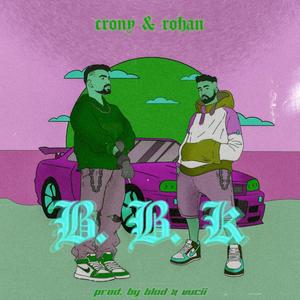 B.B.K (Slowed+Reverb) (feat. Rohan)