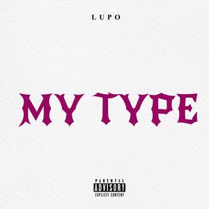 MY TYPE (Explicit)