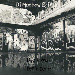 I Don't Care (Remix)