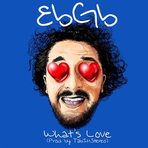 What’s Love (Explicit)