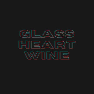 Glass Heart Wine