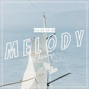 青春有你2 Melody