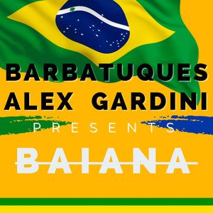 Baianà (Alex Gardini Remix)