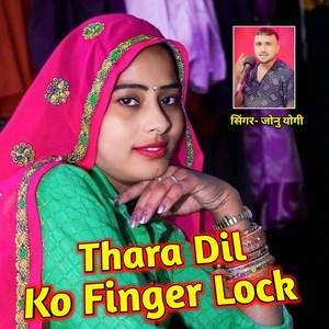 Thara Dil Ko Finger Lock