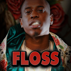 Floss (A Cappella|Explicit)