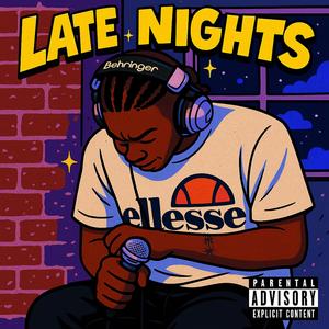 Late Nights (Explicit)