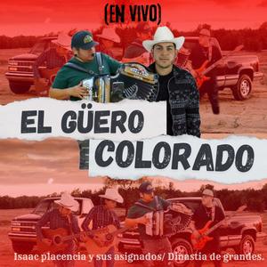 El guero colorado (feat. Dinastia de grandes)
