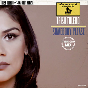 Somebody Please (Stripped Down Mix)