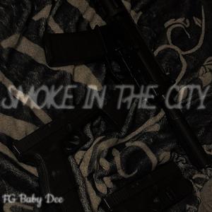 Smoke In The City