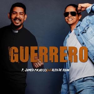 Guerrero (feat. Alex de Ruah)