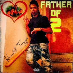 Father Of 2 (Explicit)