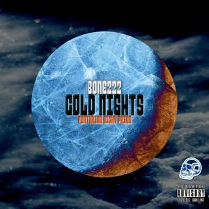 COLD NIGHTS (Explicit)