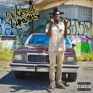 Dickies & Lanvins (Explicit)