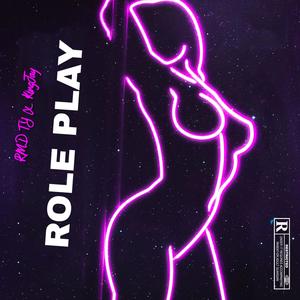 Role Play (feat. KingJay) (Explicit)