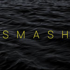 Smash (feat. Austin Semo) [Explicit]