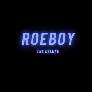 RoeBoy (Deluxe) (Explicit)
