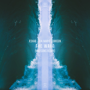 The Wave (Waysons Remix)