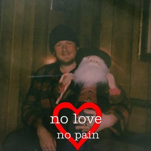 No Love No Pain