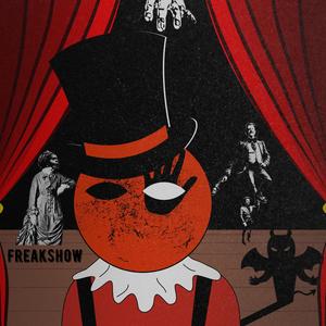 Freakshow (Explicit)