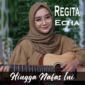 Hingga Nafas Ini