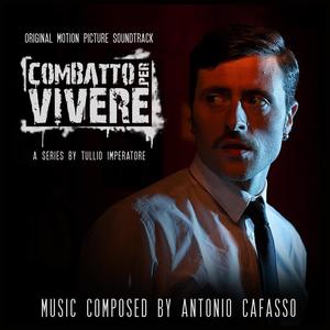 Combatto per Vivere (Original Motion Picture Soundtrack) [Explicit]