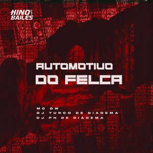Automotivo do Felca (Explicit)