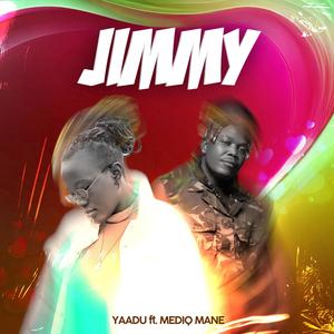 Jimmy (feat. Mediq Mane)