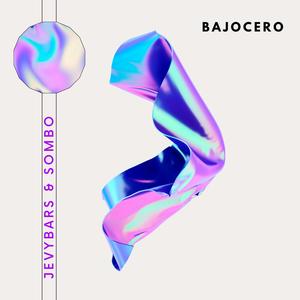 Bajocero (feat. Jevybars) (Explicit)