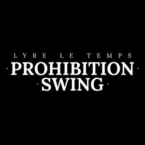 Prohibition Swing