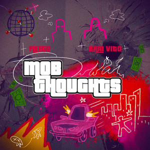 Mob Thoughts (Explicit)
