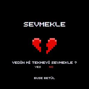 Sevmekle (Explicit)