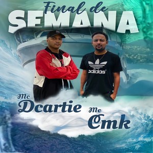 Final de Semana (Explicit)