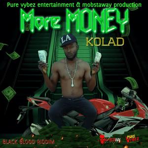 More Money (feat. Kolad)