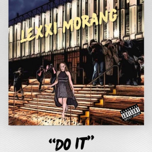 Do It (Explicit)