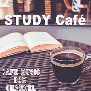 STUDY Café ∼Jazz & Bossa Nova∼