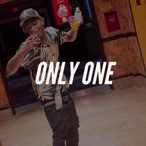 Only One (Explicit)